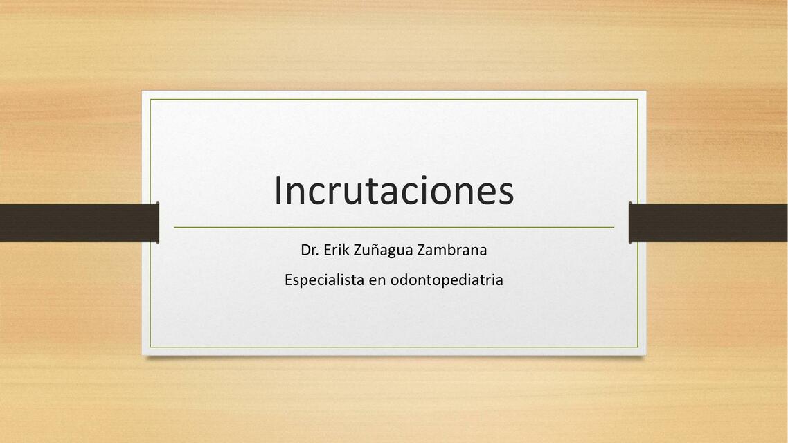 incrutaciones