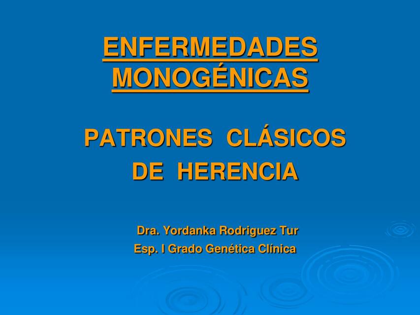 Enfermedades monogénicas 