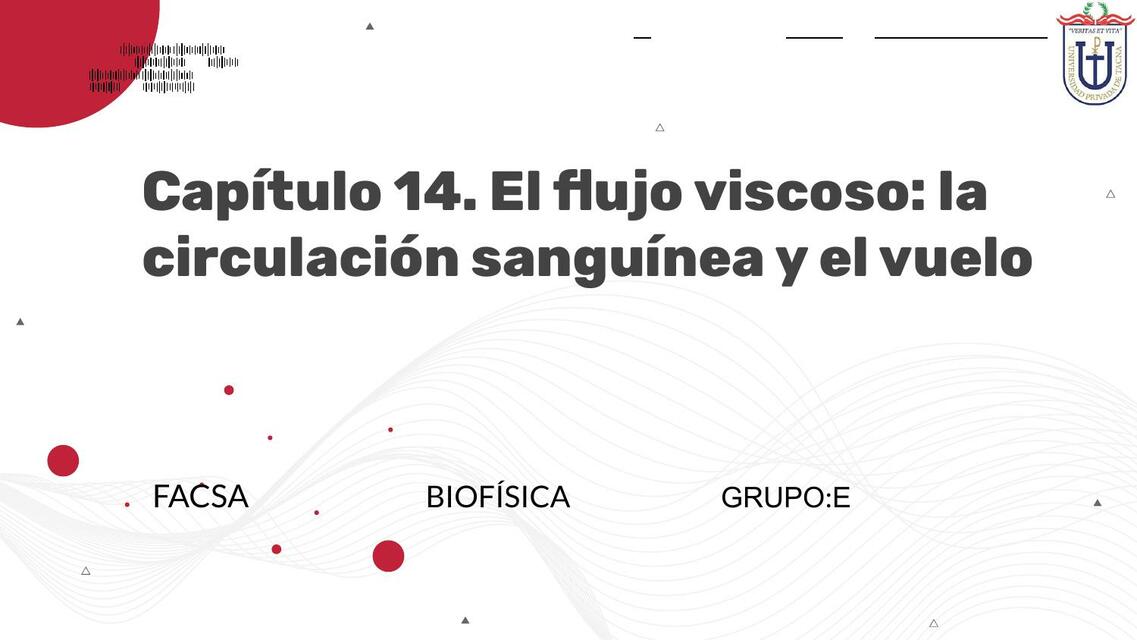 Capitulo 14: Flujo Viscoso Biofísica