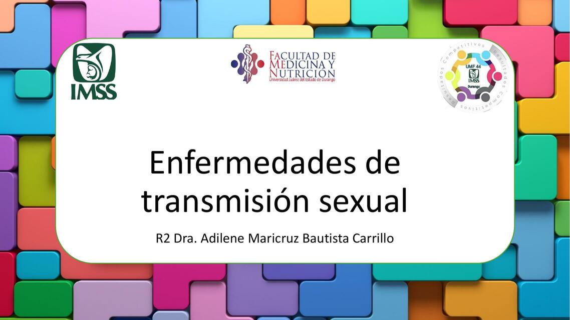 INFECCIONES DE TRANSMISION SEXUAL ADILENE