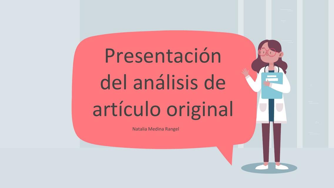 Presentación del análisis de artículo original 