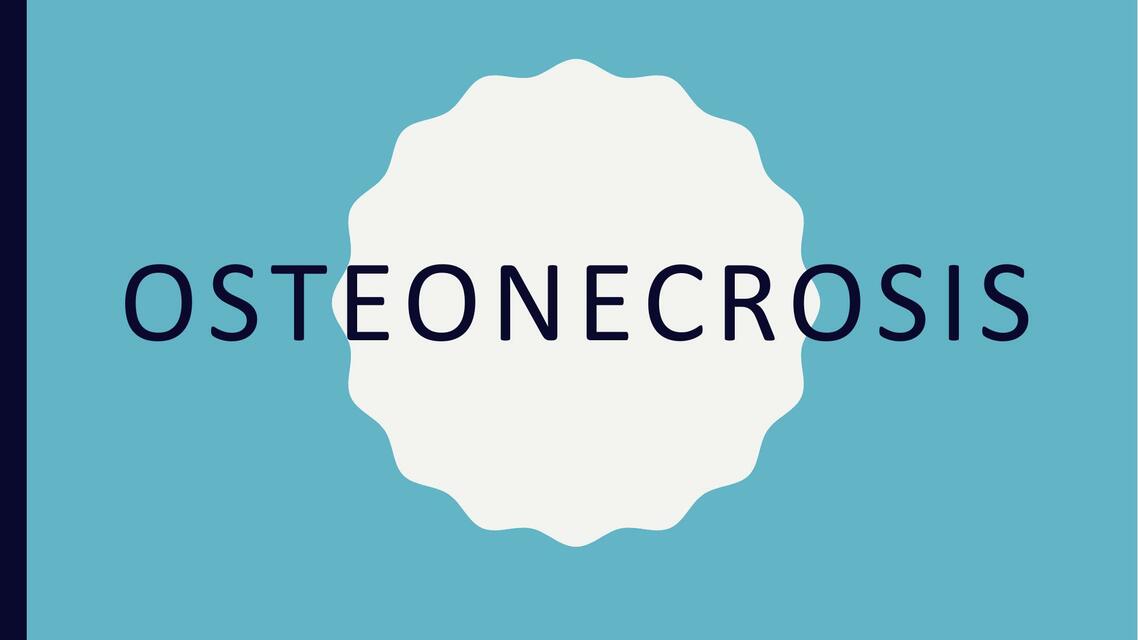 Osteonecrosis B.M.GFisioterapia Apuntes y demás uDocz