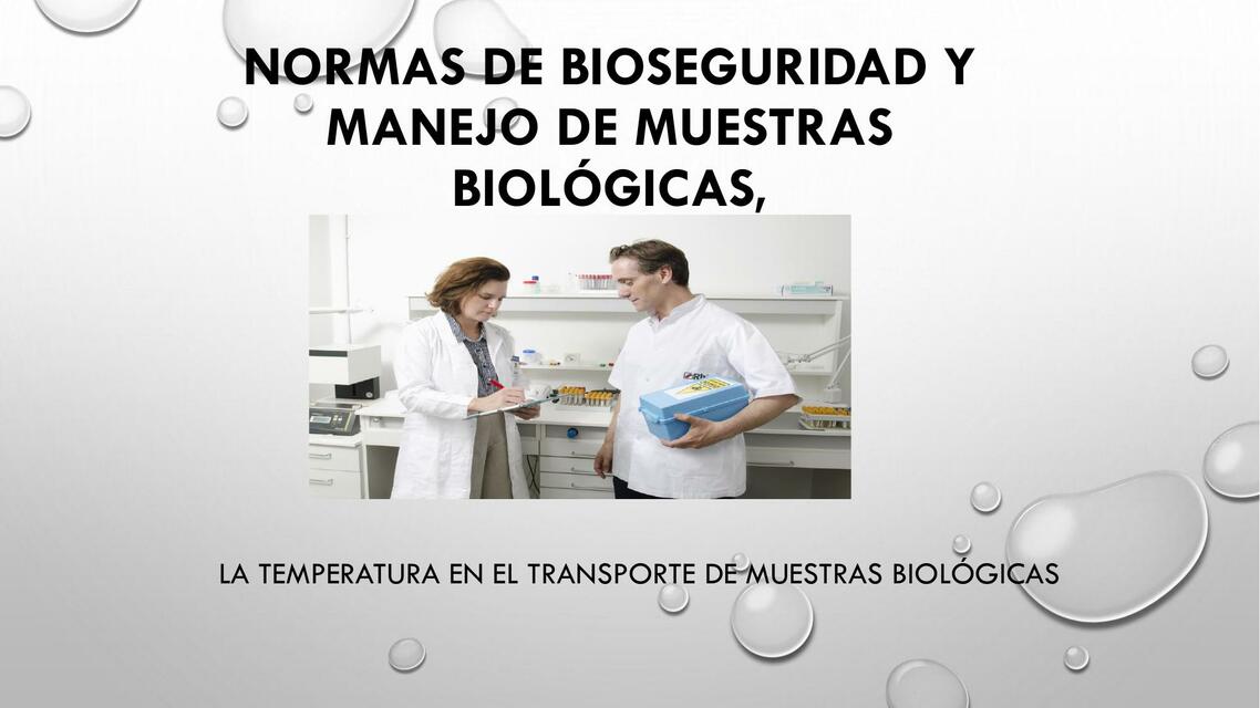 NORMAS DE BIOSEGURIDAD