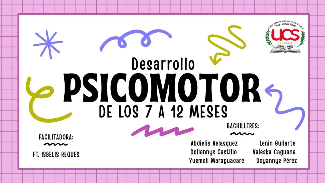 Desarrollo psicomotor desde los 7 meses hasta los 13 meses