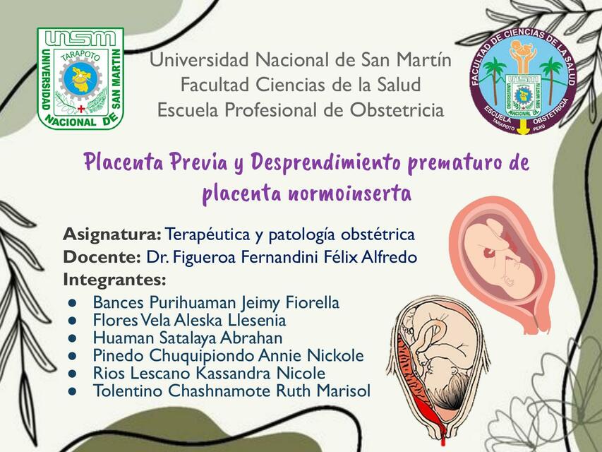 Placenta previo y desprendimiento prematuro de placenta