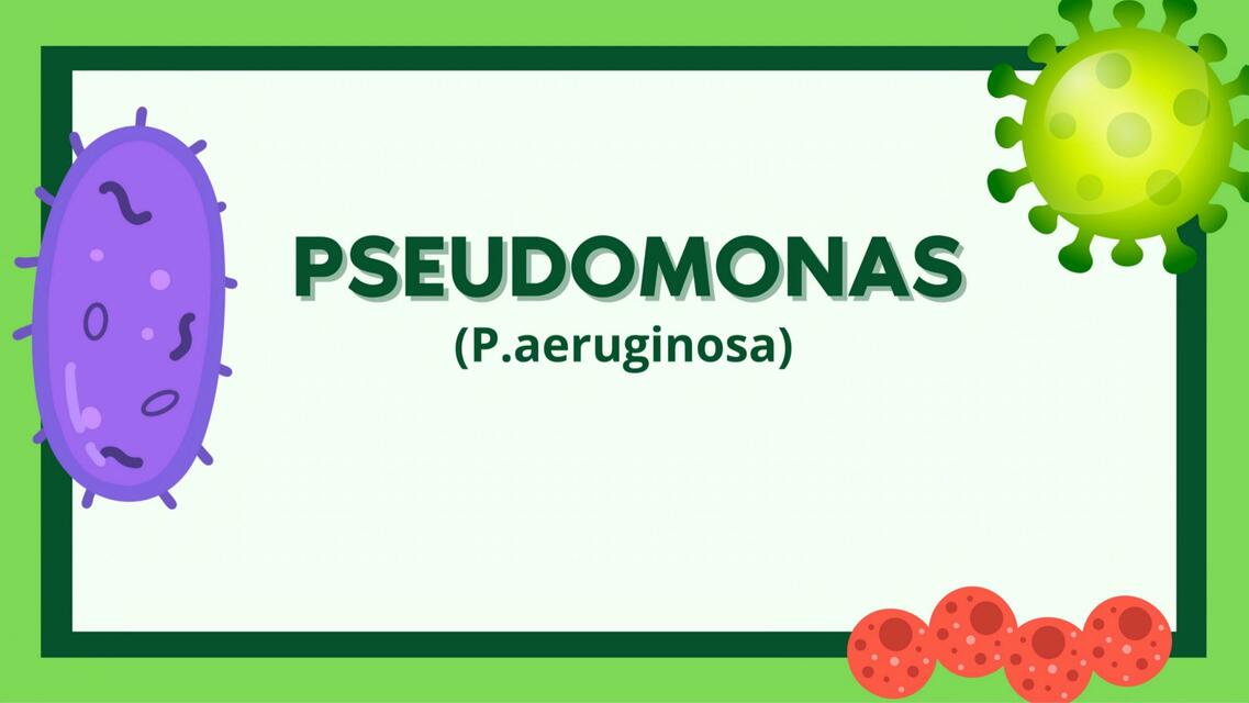 Pseudomonas