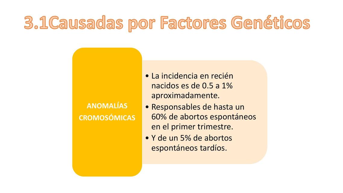 FACTORES GENETICOS - MEDICINA HUMANA - PEDIATRIA 