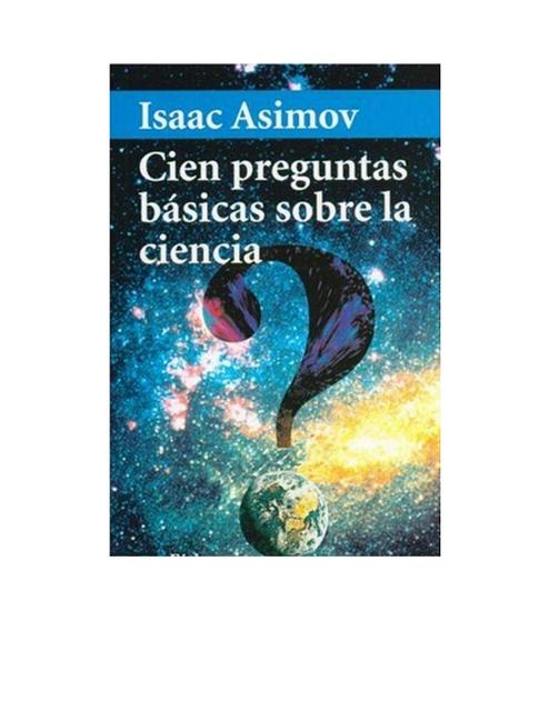 Cien preguntas Isaac Asimov