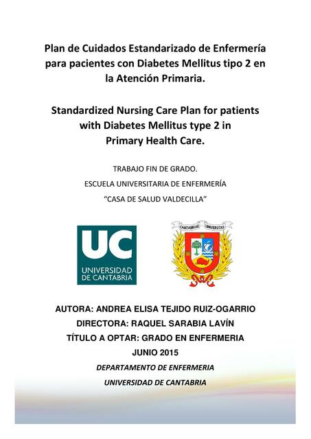 Plan de cuidado estandarizado de enfermería para pacientes con diabetes mellitus tipo 2 en la atención primaria 