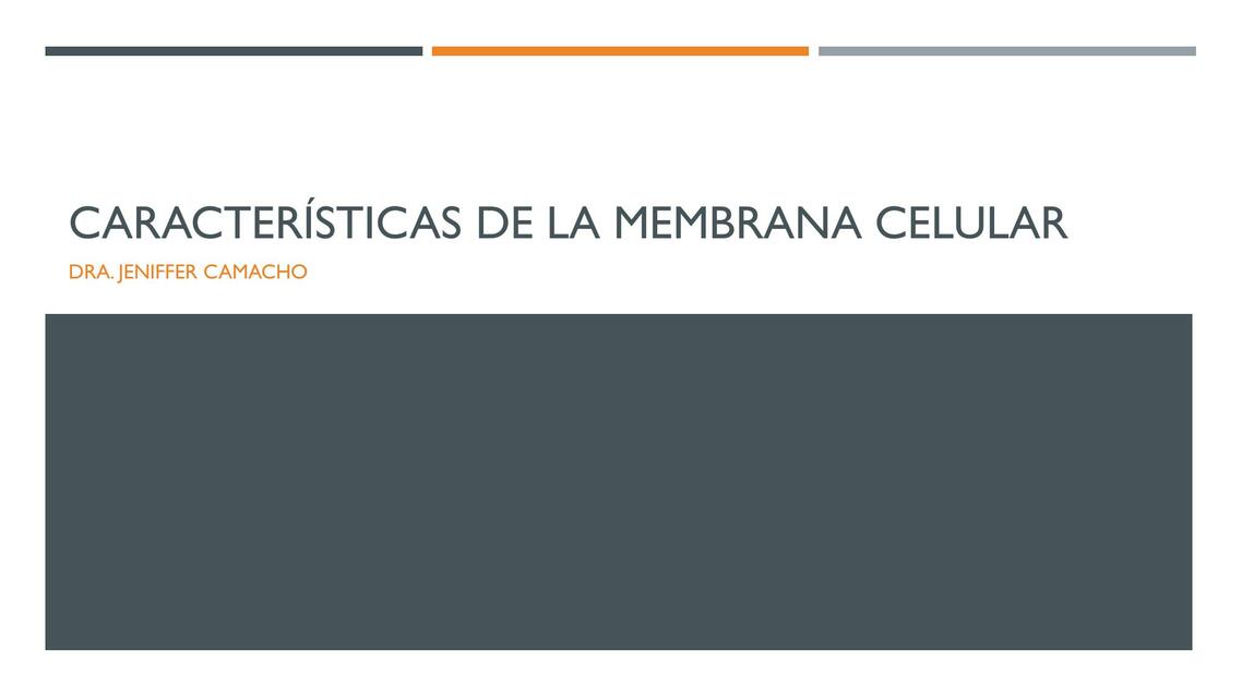 Características de la membrana celular 