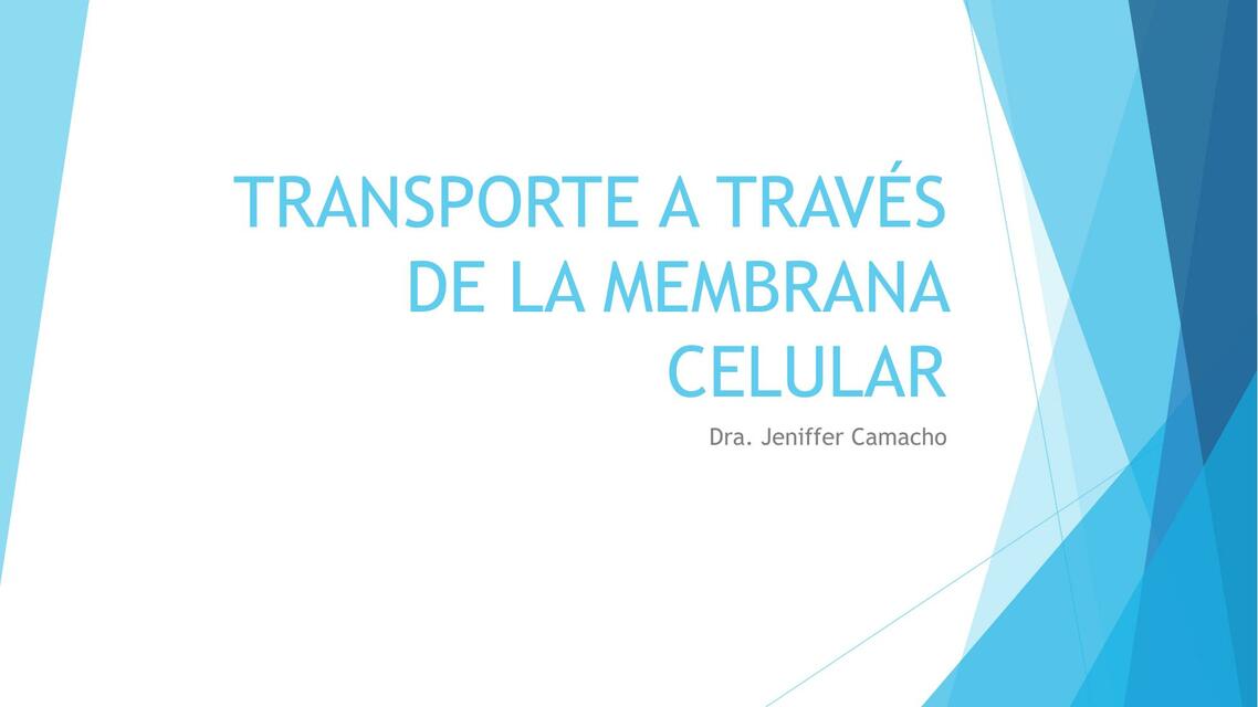 Transporte a través de la membrana celular 