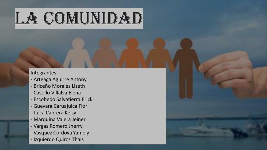 La comunidad 