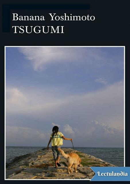 Tsugumi - Banana Yoshimoto