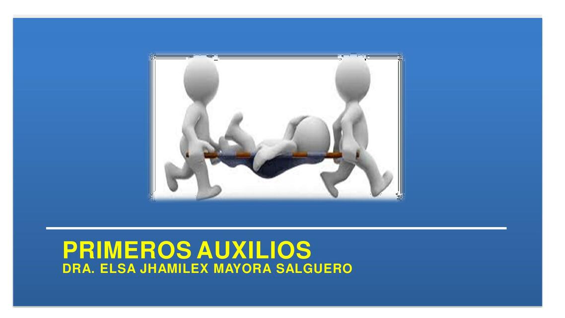 PRIMEROS AUXILIOS