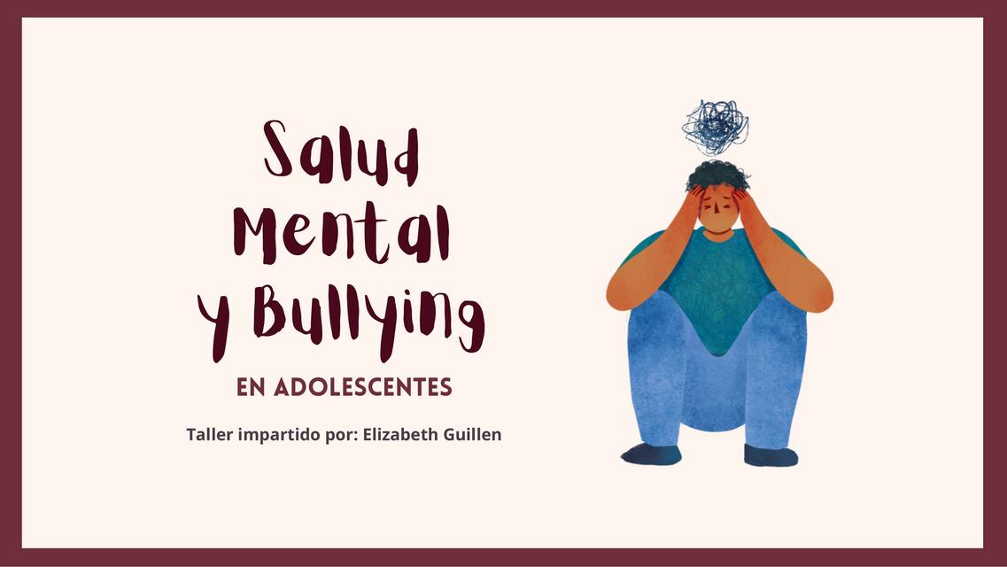 Presentación Diapositivas salud mental y bullying