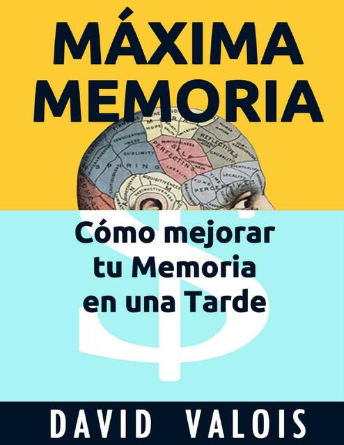 MAXIMA MEMORIA Como Mejore Mi David Valois