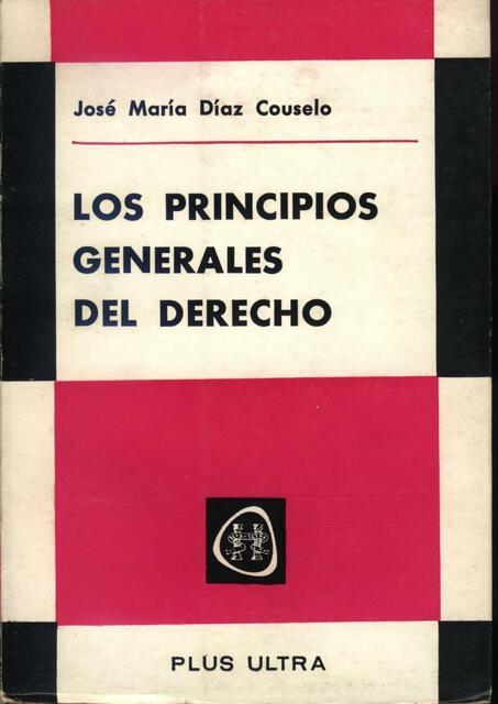 LOS PRINCIPIOS GENERALES DEL DERECHO