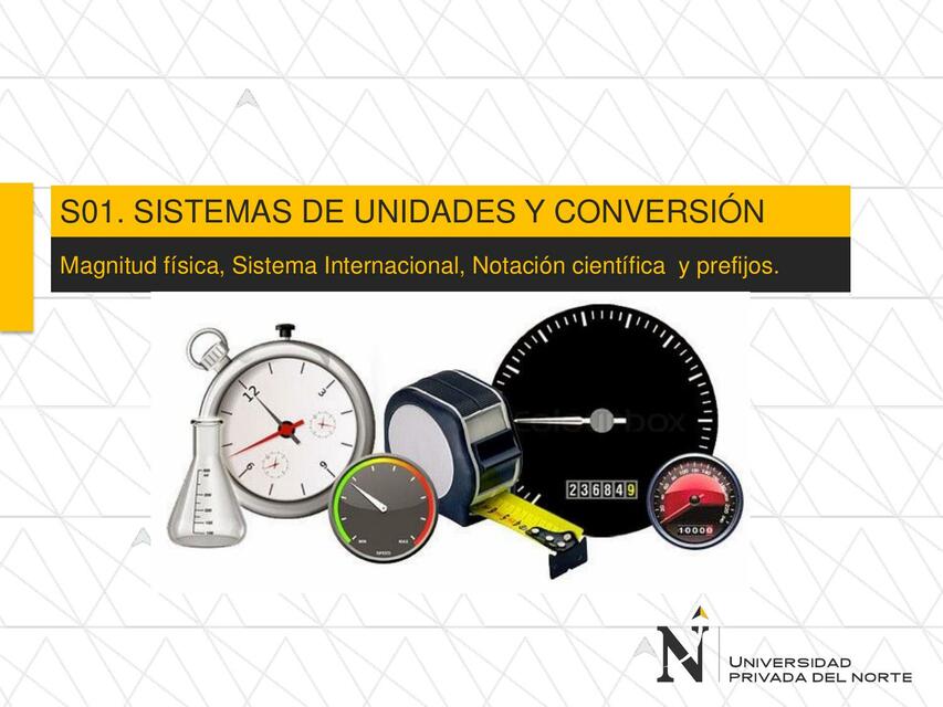 F S01 PPT SISTEMA DE UNIDADES Y CONVERSIÓN | Kelly | uDocz