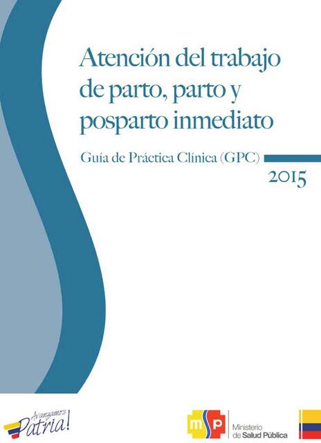 Atención del trabajo de parto, parto y postparto inmediato 