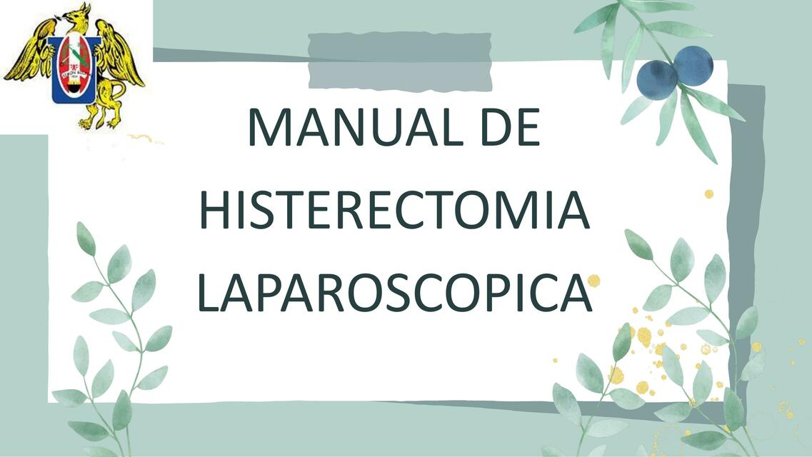 MANUAL HISTERECTOMIA LAPAROSCOPICA