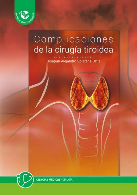 Complicaciones de la Cirugia Tiroidea Solarana Ort