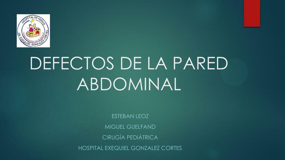 DEFECTOS DE LA PARED ABDOMINAL 1