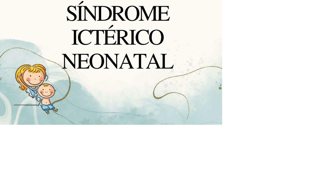 Sindrome Icterico Neonatal