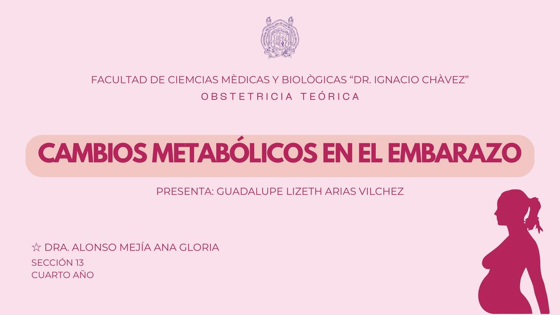 CAMBIOS METABLICOS EN EL EMBARAZO