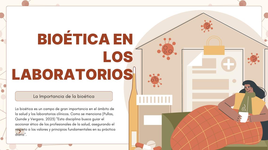 BIOÉTICA EN LOS LABORATORIOS