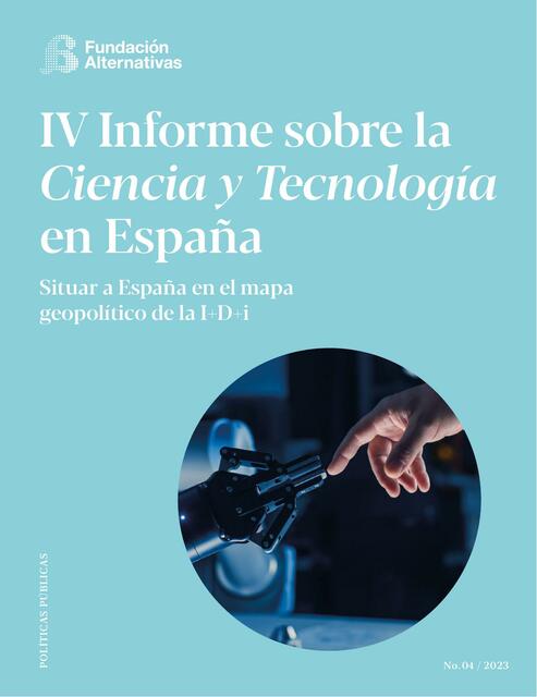 IV informe sobre la ciencia y tecnología