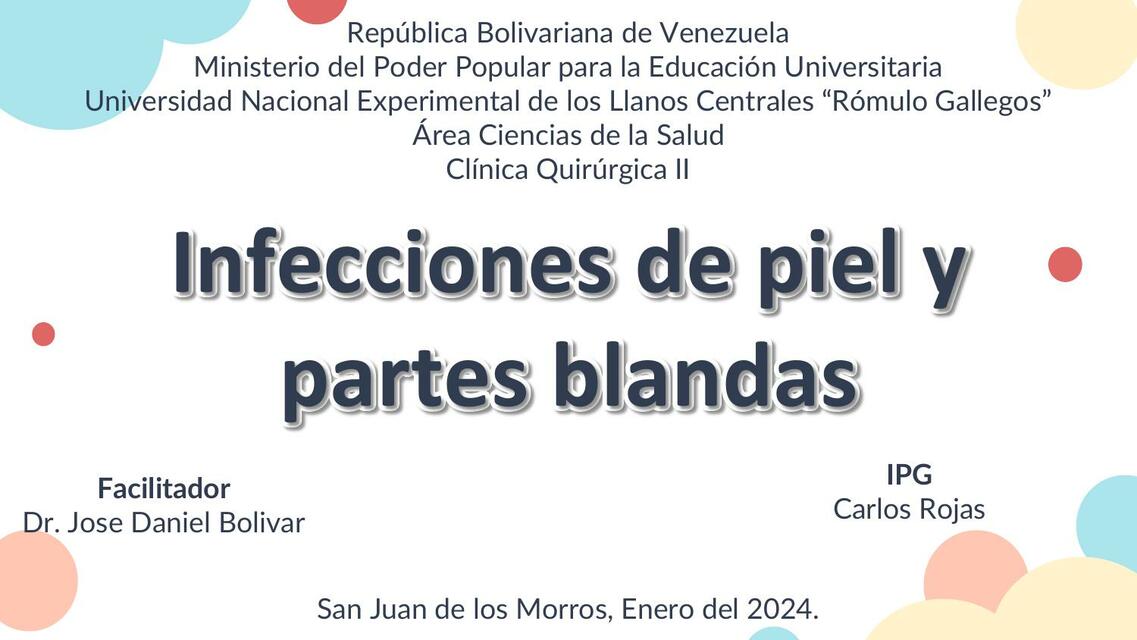 Infecciones de piel y partes blandas carlos