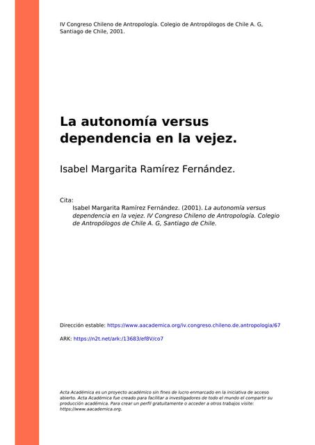 La autonomía versus dependencia en la vejez