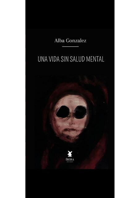 Una vida sin salud Mental Alba Gonzalez