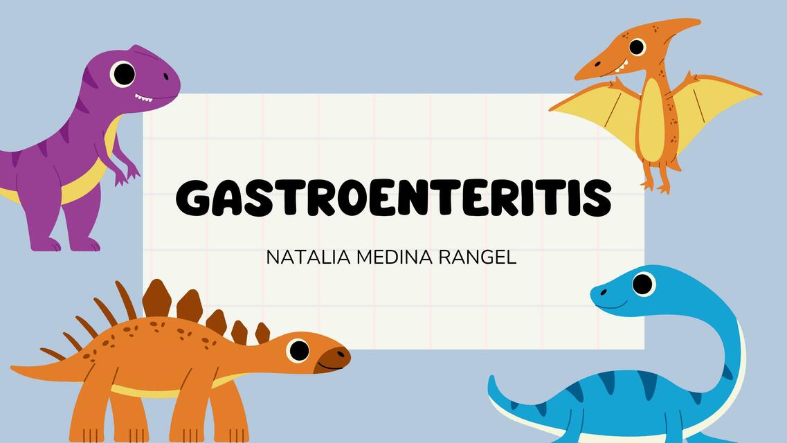 Medina Rangel Natalia Gatroenteritis