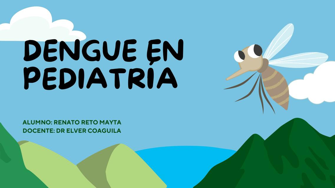 Dengue en pediatria