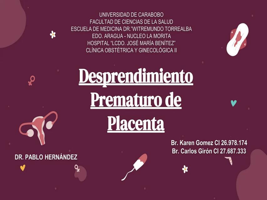 Desprendimiento prematuro de placenta 