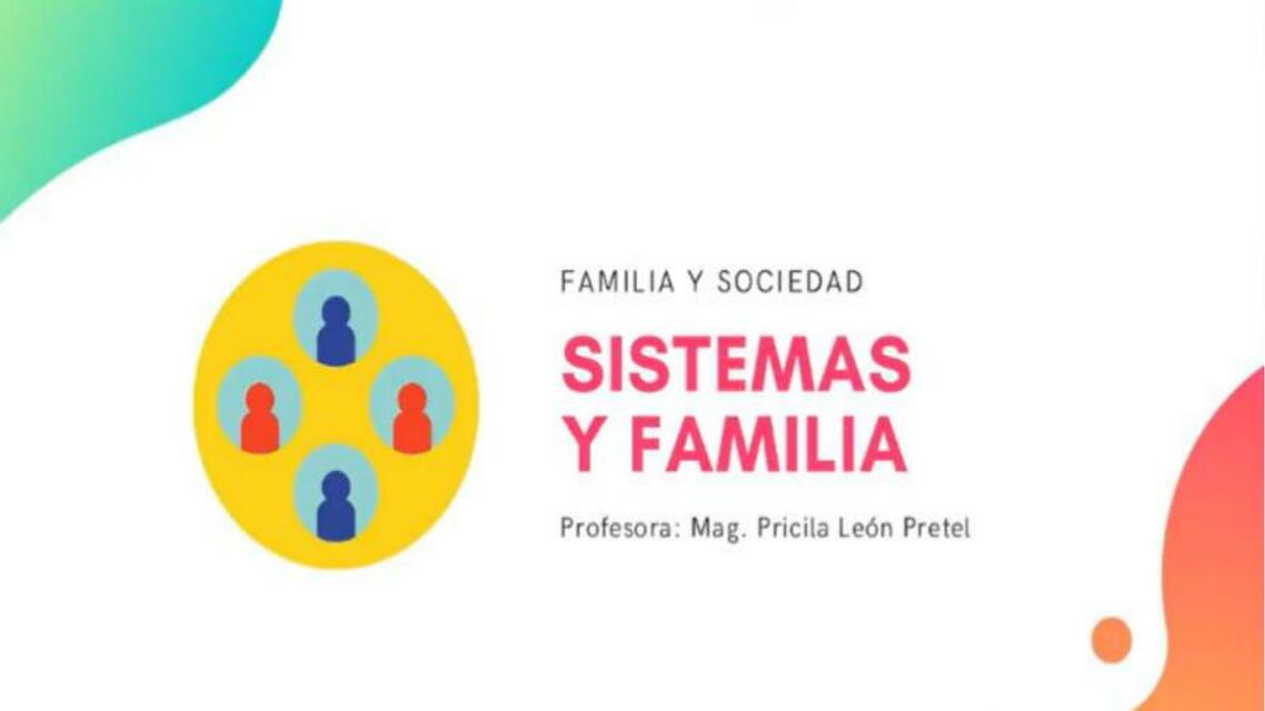 TEORIA 03 FAMILIA Y SOCIEDAD