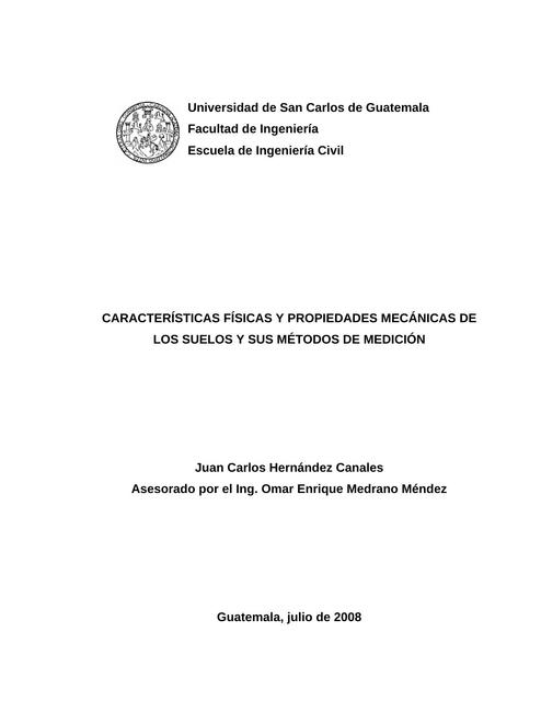 Caracteristicas Fisicas Y Propiedades Mecanicas De Los Suelos Y Sus Metodos De Medicion