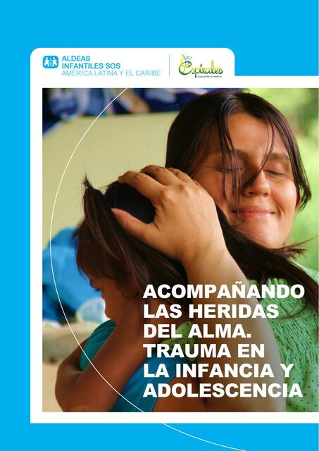 Trauma en la infancia aldeas infantiles