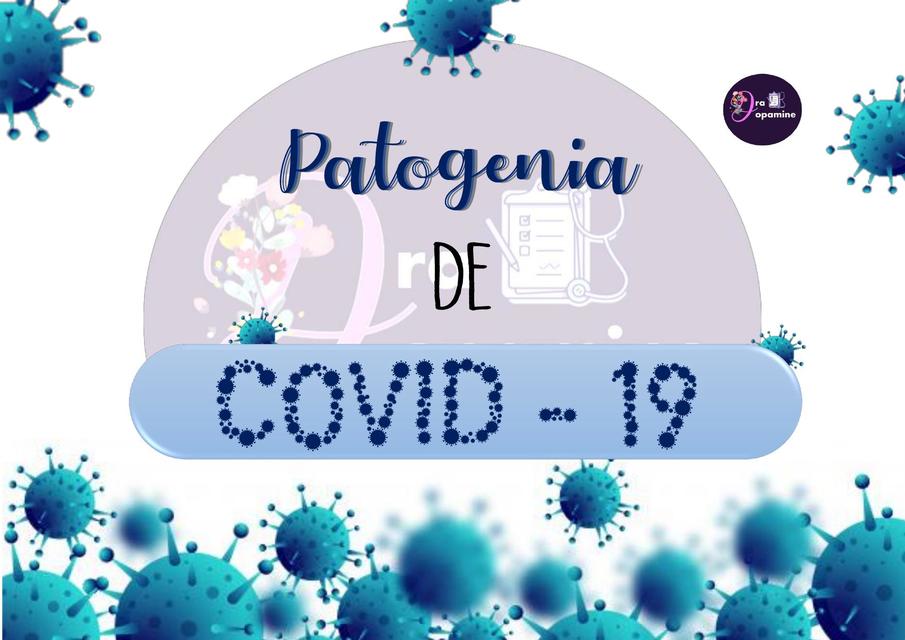 Patogenia covid -19 - Dra Dopamine