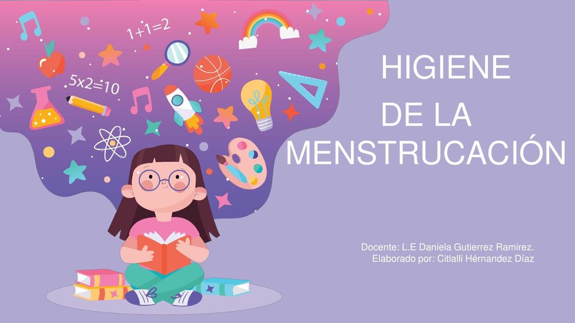 Higiene de la menstruación