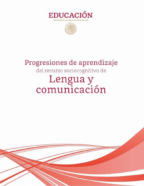 Progresiones de aprendizaje Lengua y Comunicacion