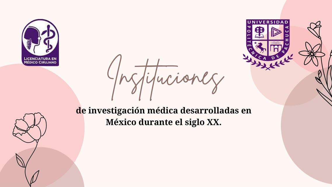 Instituciones de investigación médica desarrolla