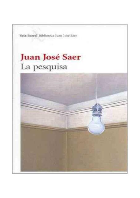 Saer La pesquisa