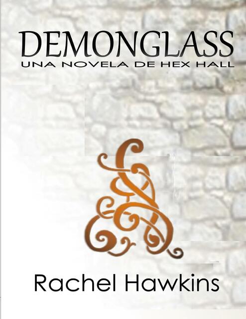 hex hall demonglass | michel mayorga | uDocz