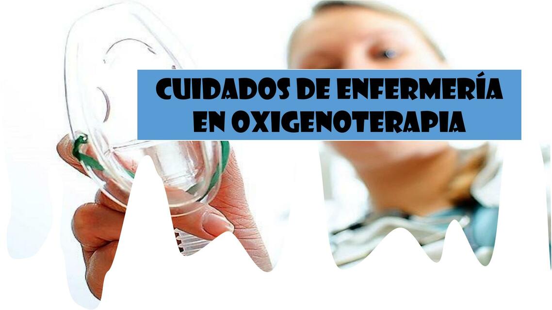 Cuidados de oxigenoterapia