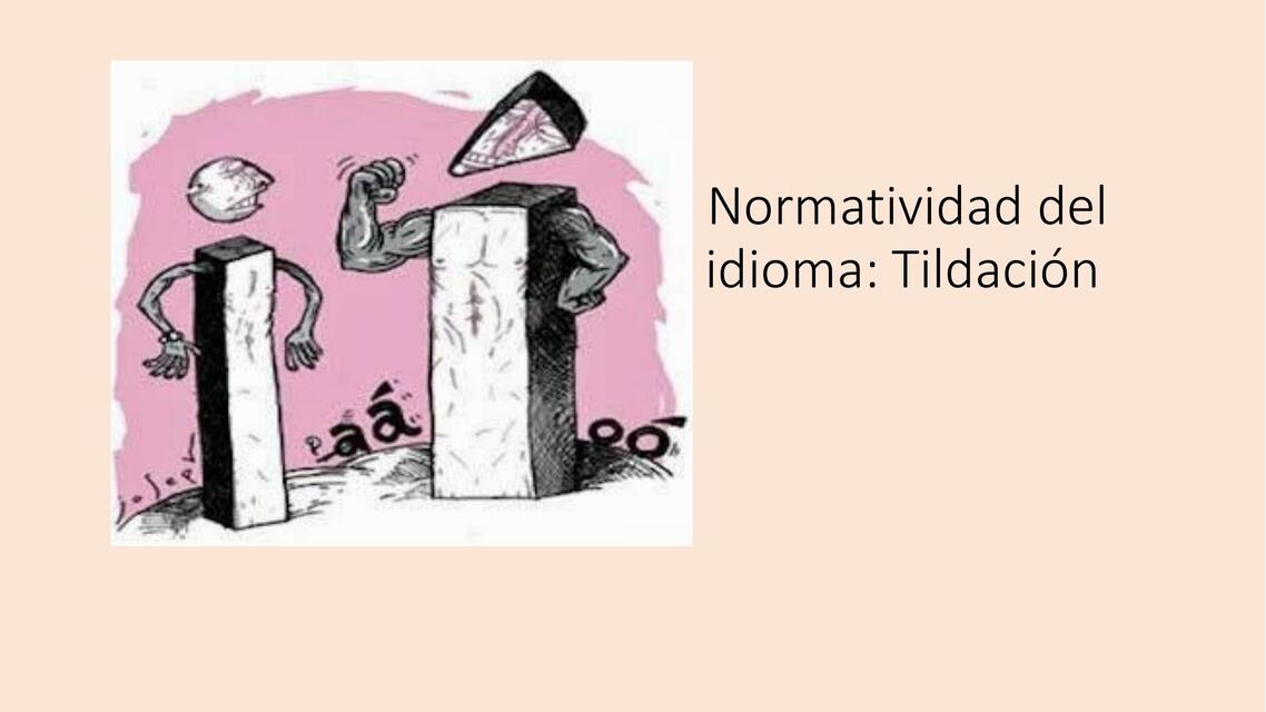 TILDACION DIACRITICA