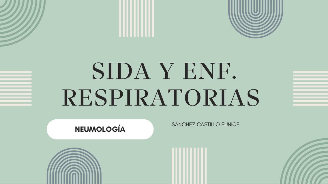 Sida y Enf Respiratorias