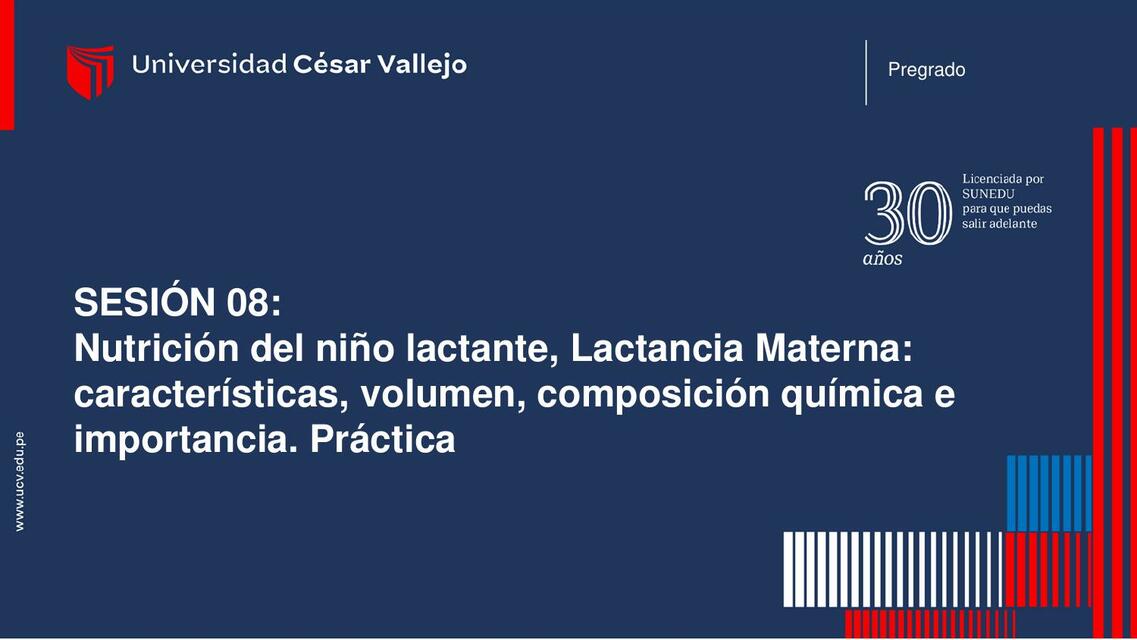 Nutrición del niño lactante, Lactancia Materna:  características, volumen, composición química e importancia. Práctica