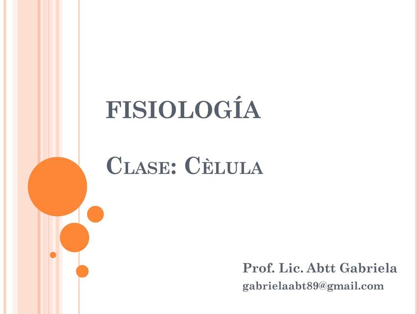 1 Fisiología Clase Celula pptx